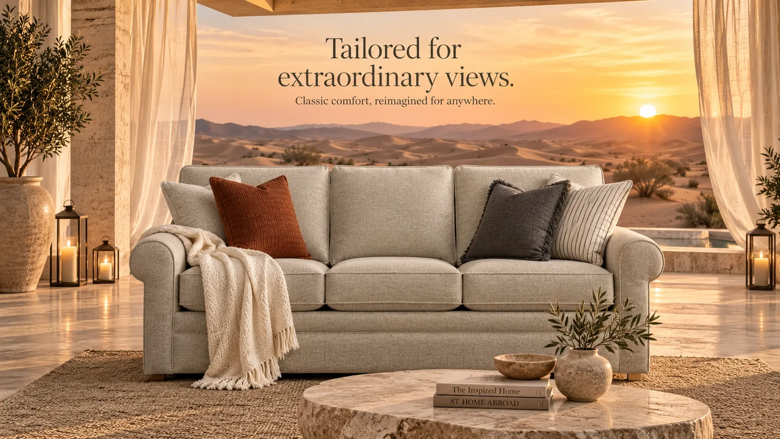 Campaign banner: Collins sofa on a desert terrace at sunset — "Tailored for extraordinary views."