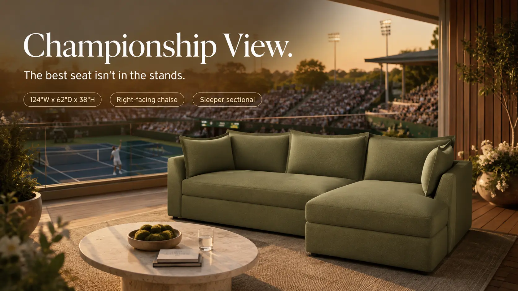 Wilder Sleeper Sectional overlooking a tennis championship court